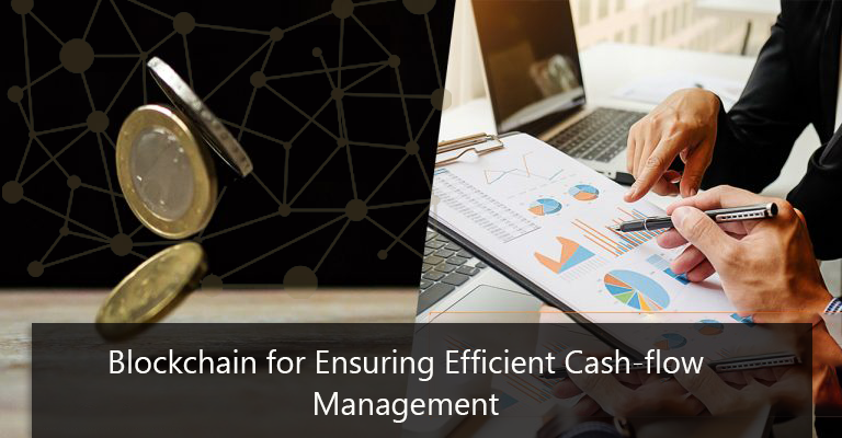 Blockchain for Cashflow management